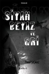 Siyah Beyaz ve Gri